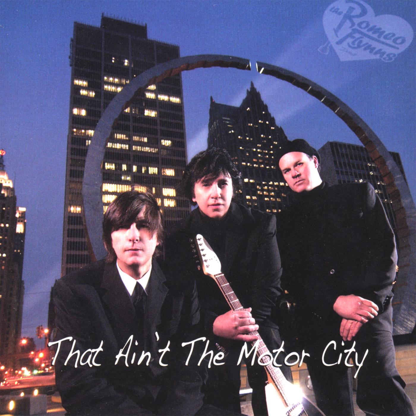That Ain't the Motor City