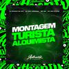 DJ DR7 ORIGINAL - Montagem Turista Alquimista