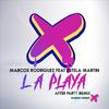 Marcos Rodriguez - La Playa (Remix)