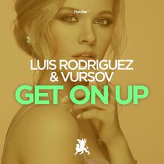 Get on Up (Original Club Mix)