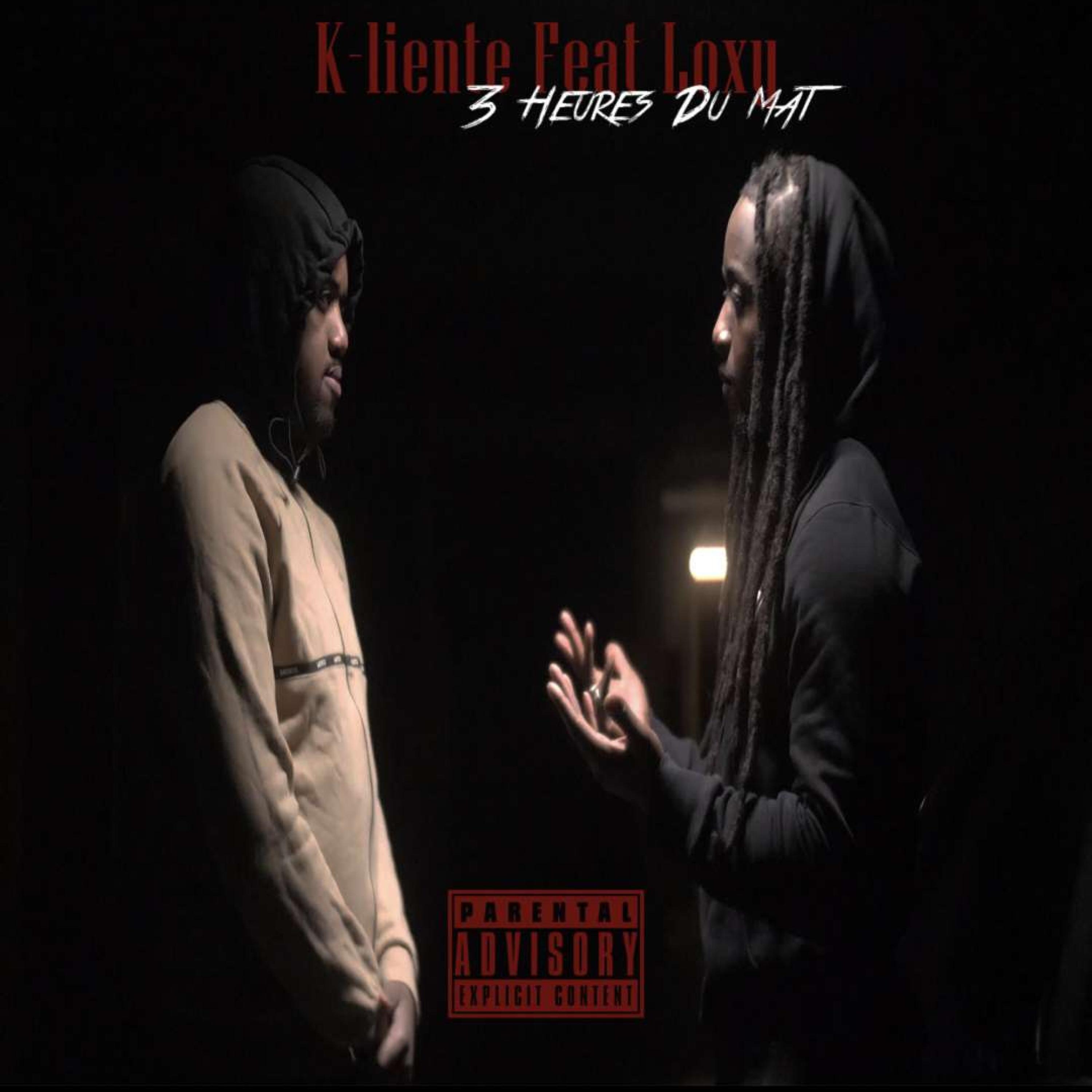 3h du mat. (feat. k-liente)