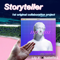 1st Single - 'Storyteller'