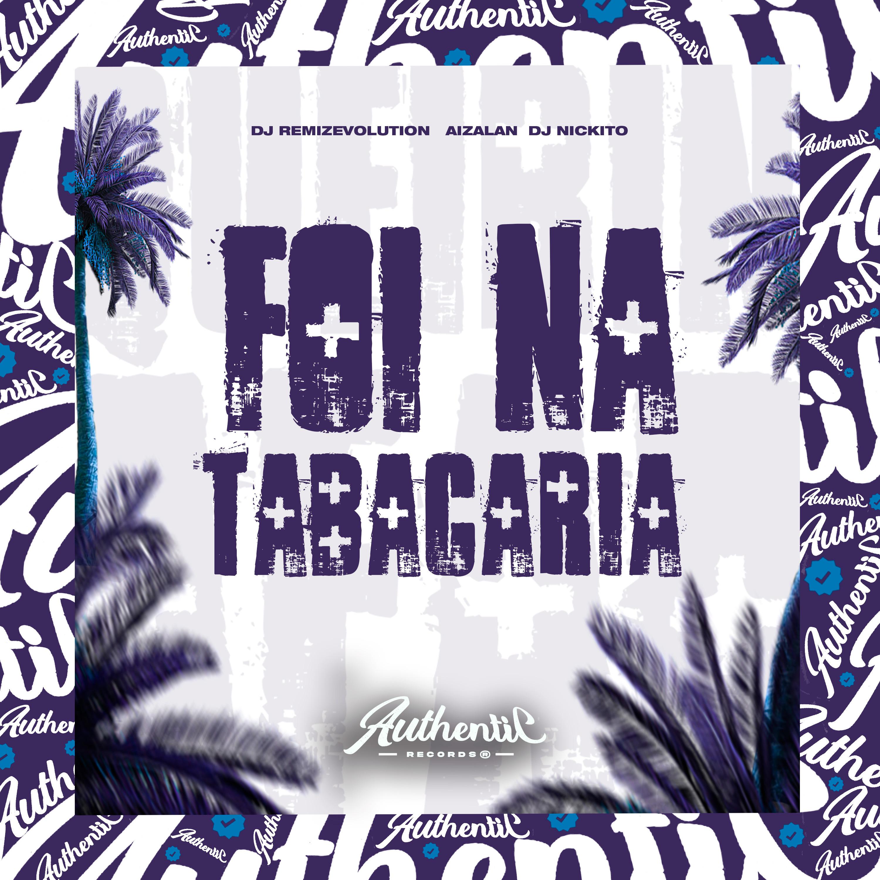 DJ REMIZEVOLUTION - Foi na Tabacaria