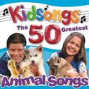 Kidsongs: The 50 Greatest Animal Songs专辑