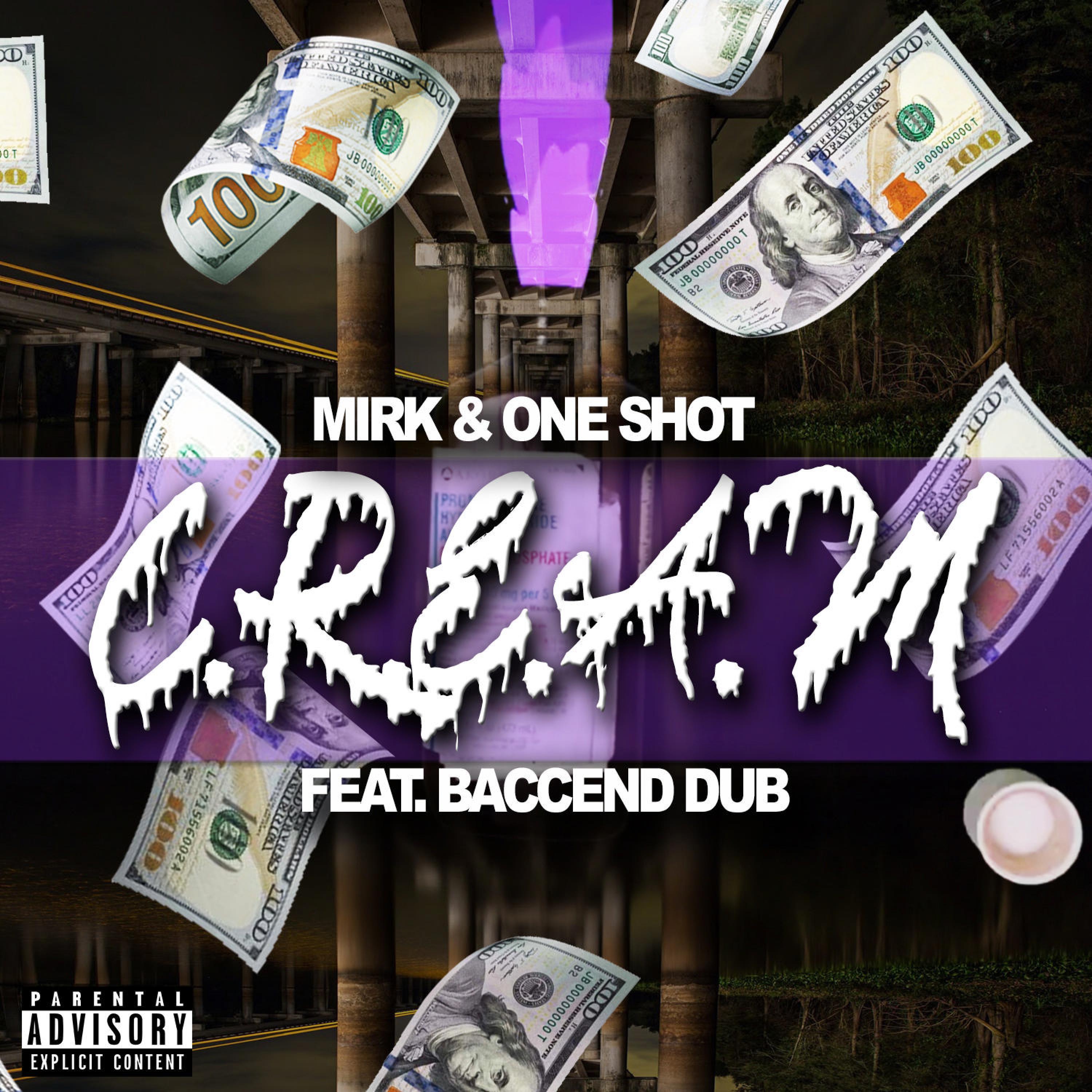 C.R.E.A.M (feat. BaccEnd Dub)