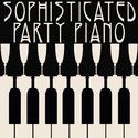 Sophisticated Party Piano