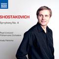 SHOSTAKOVICH, D.: Symphonies, Vol.  9 - Symphony No. 4 (Royal Liverpool Philharmonic, V. Petrenko)