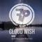 Cloud Wish（F.BING.KAI Remix）专辑