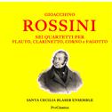 Rossini: Sei quartetti per flauto, clarinetto, corno e fagotto