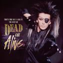 That's The Way I Like It: The Best of Dead Or Alive专辑