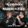 Kambota Samba - Malandro Ou Otário
