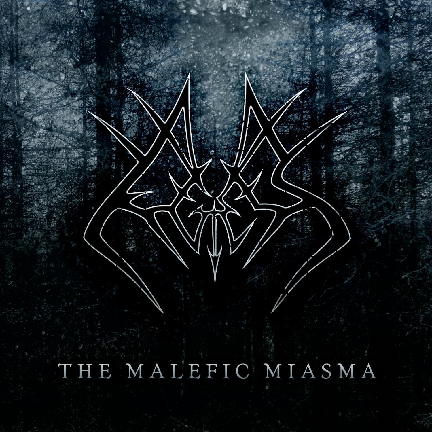 The Malefic Miasma