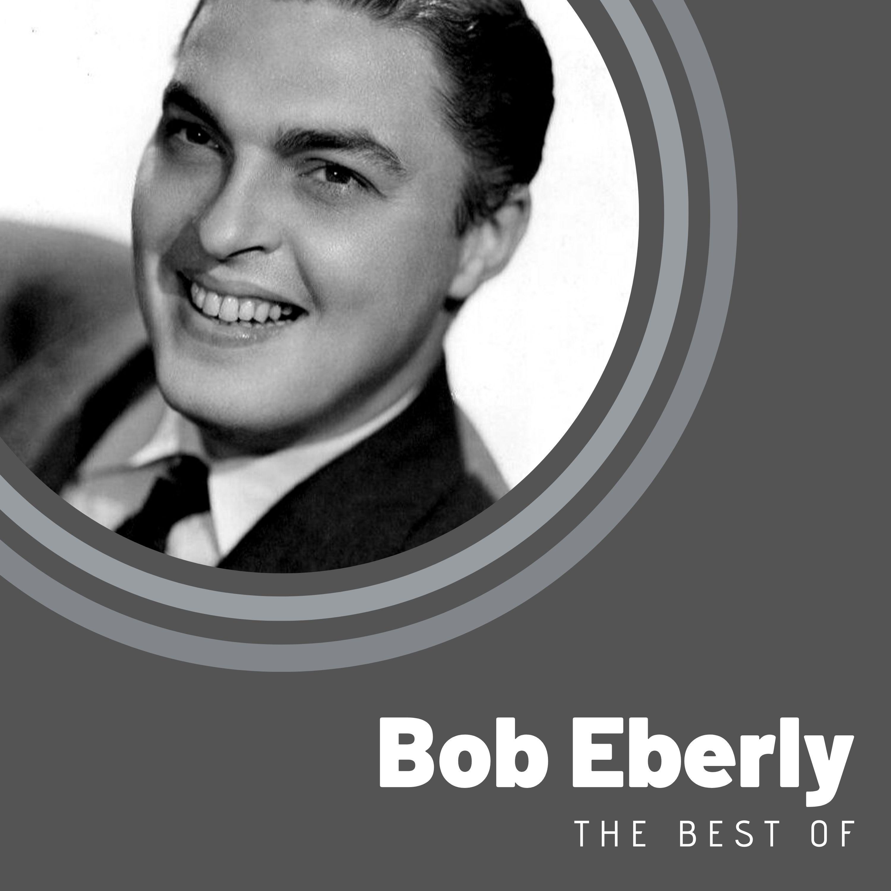 The Best of Bob Eberly