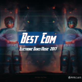 【 2017百首最佳EDM年度精选 】