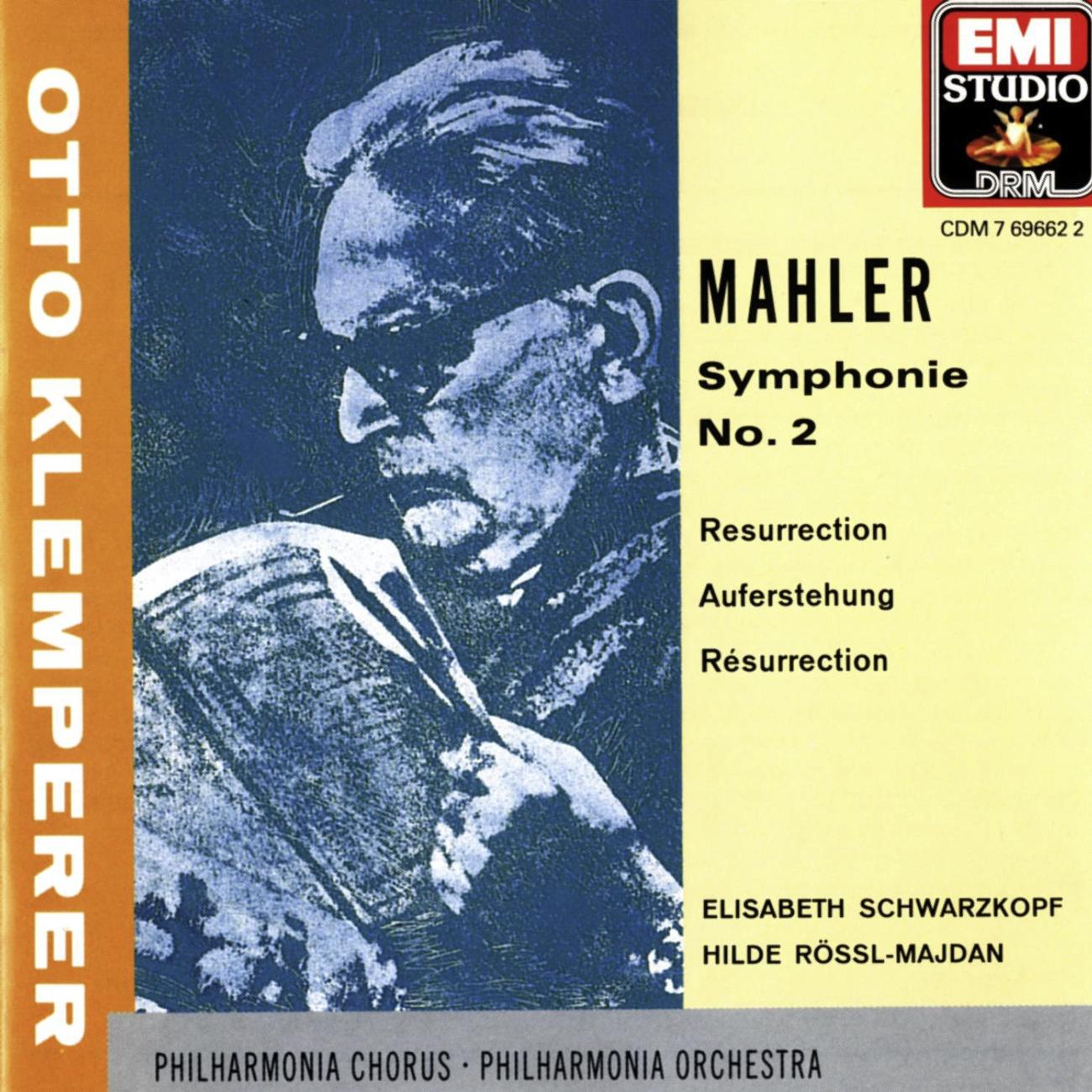 Mahler: Symphony No. 2 - "Resurrection"