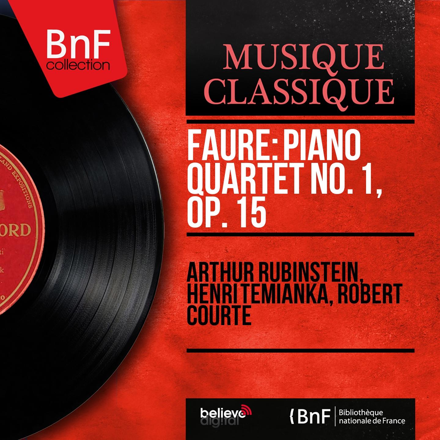 Fauré: Piano Quartet No. 1, Op. 15 (Remastered, Mono Version)