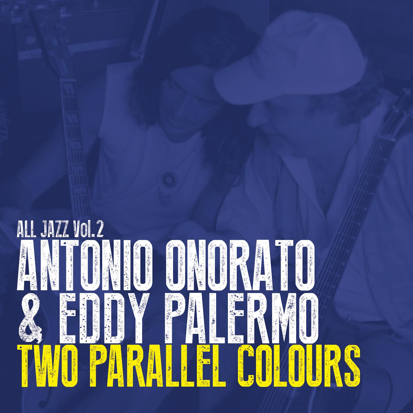 Two Parallel Colours: All Jazz, Vol. 2