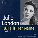 Julie Is Her Name, Vol. II (Original Album Plus Bonus Tracks)专辑