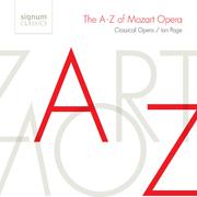 The A-Z of Mozart Opera