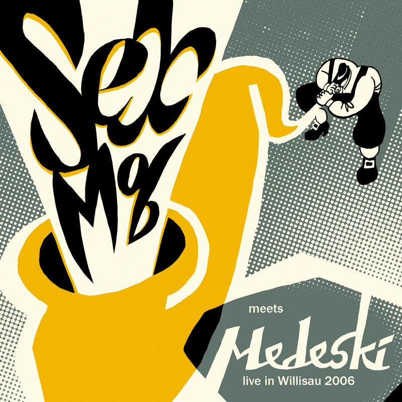 *** Mob Meets Medeski- Live In Willisau