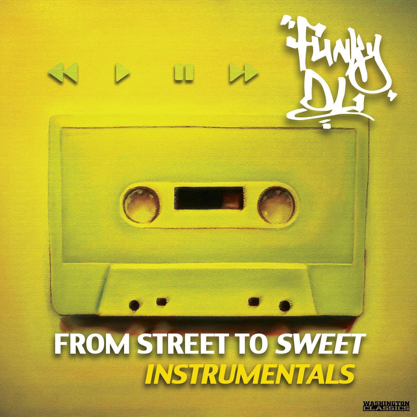 From Street to Sweet (Instrumentals)专辑