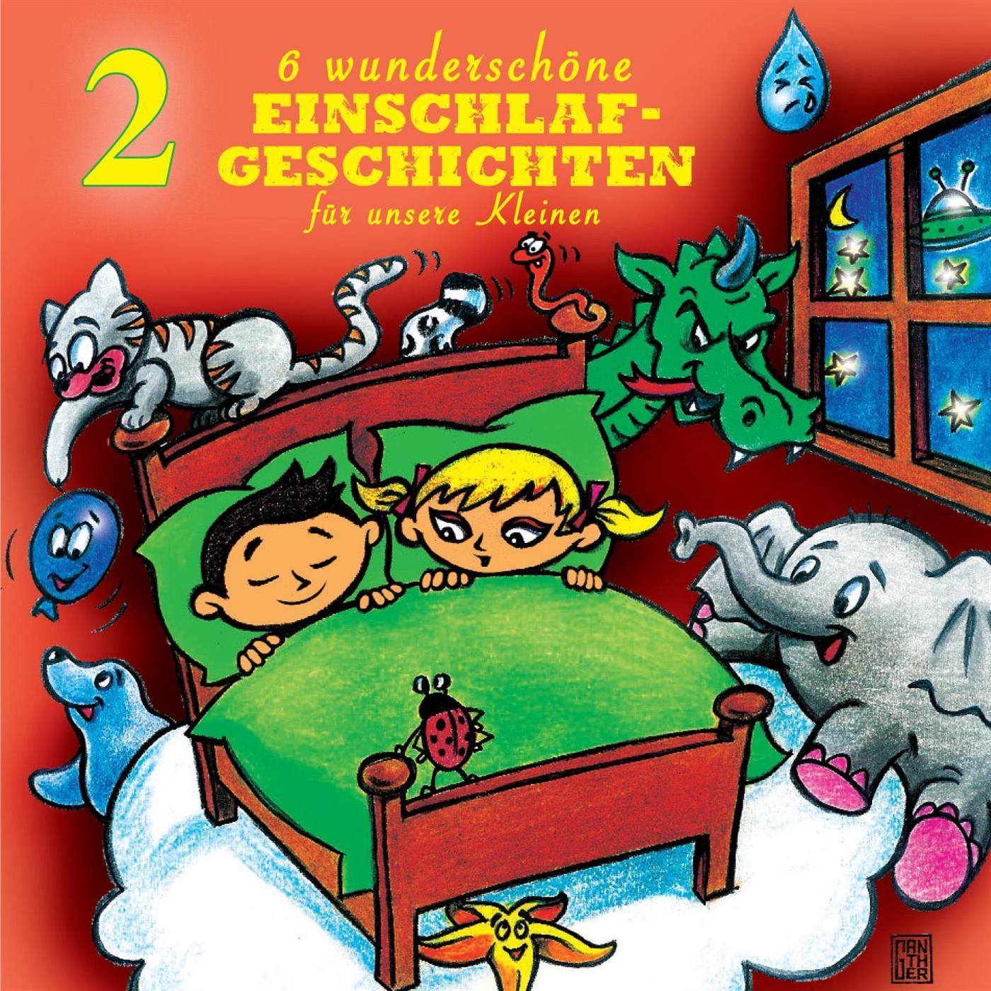 Einschlafgeschichten Folge 2