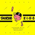 Dancing King（Cover 刘在石/EXO）
