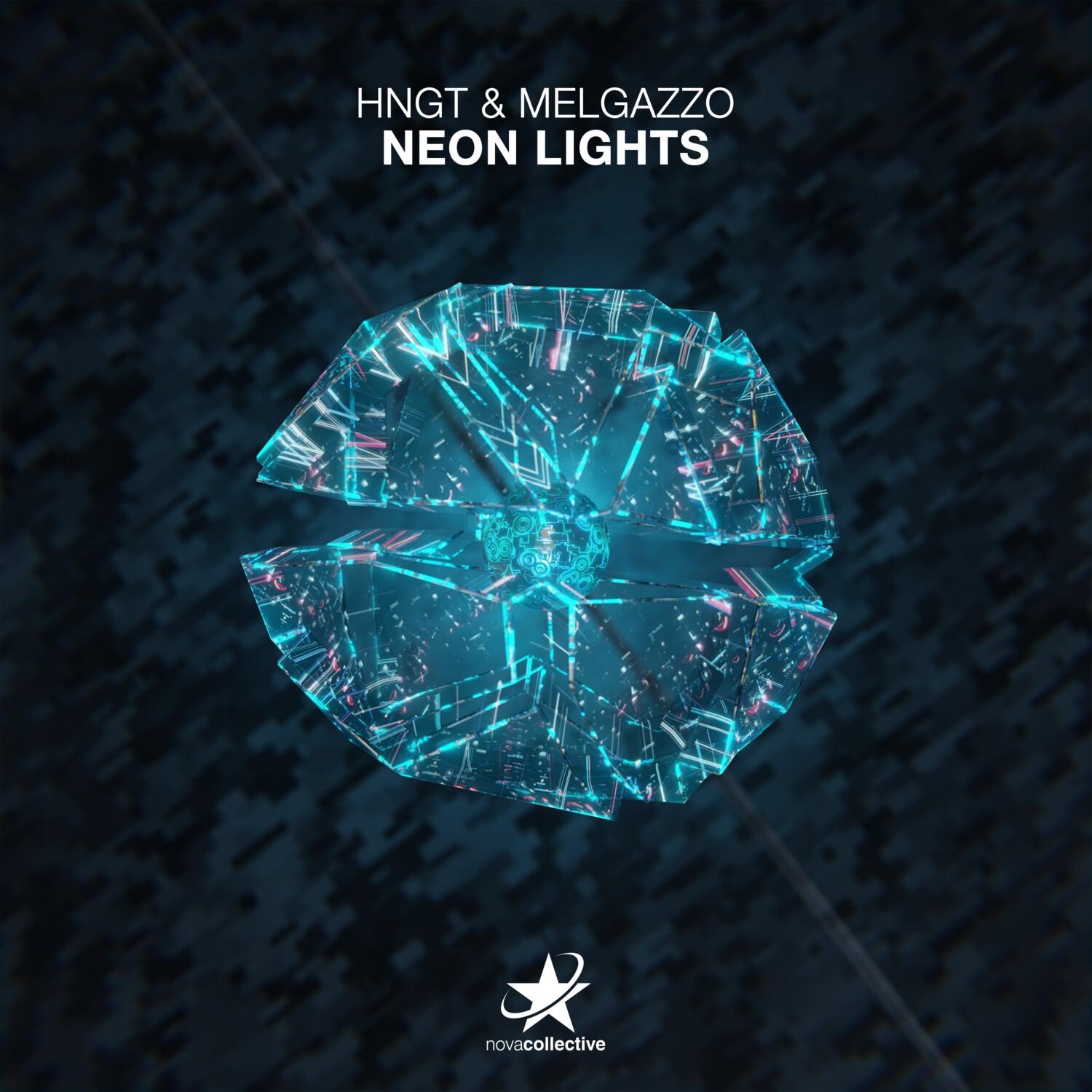 HNGT - Neon Lights