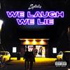 Splinta - We Laugh, We Lie