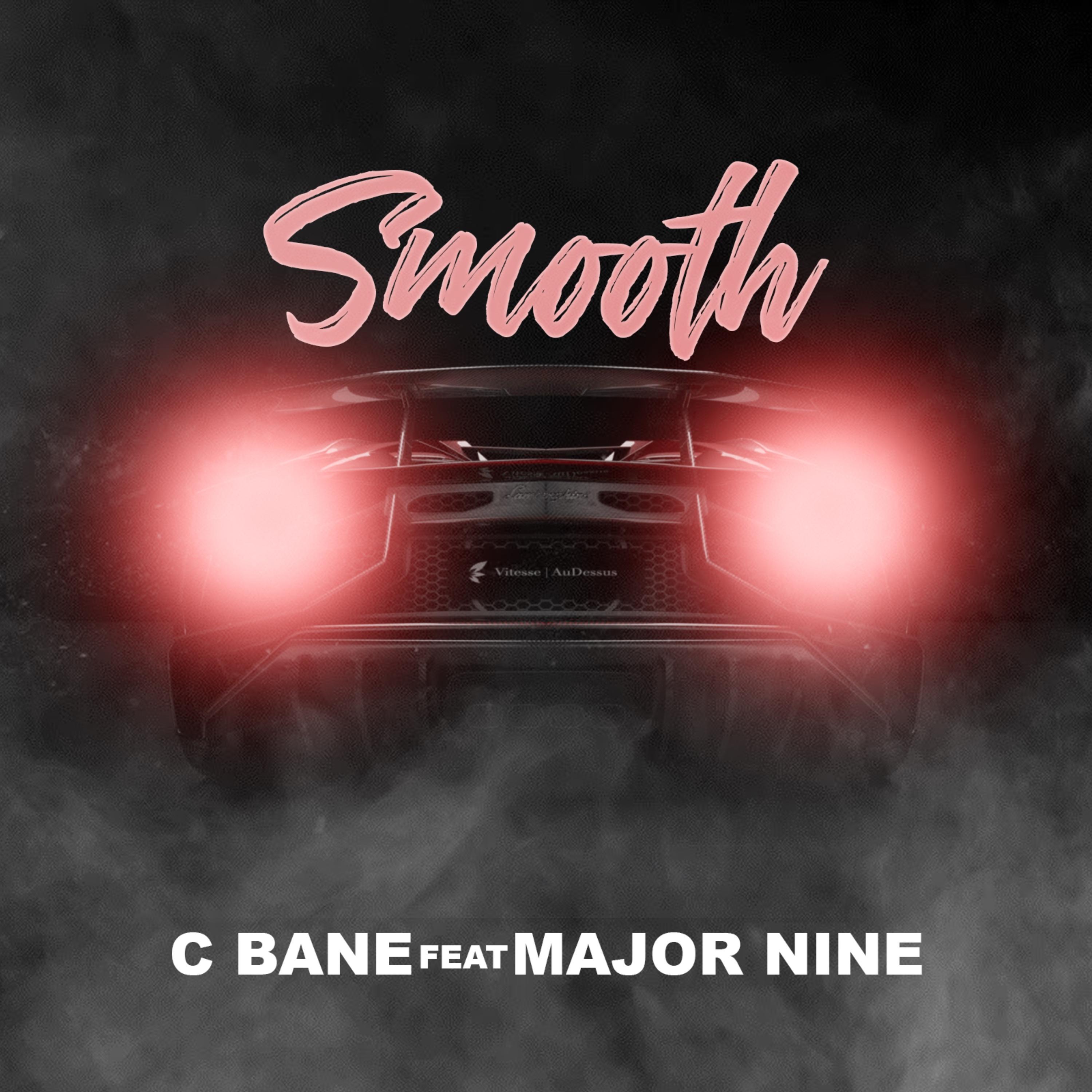 C Bane - Smooth
