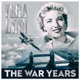 Vera Lynn - The War Years