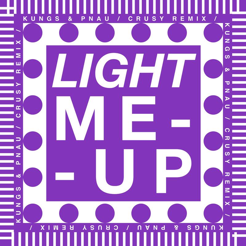 Light Me Up (Crusy remix)