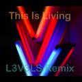 Hillsong Young and Free (L3V3LS Remix)