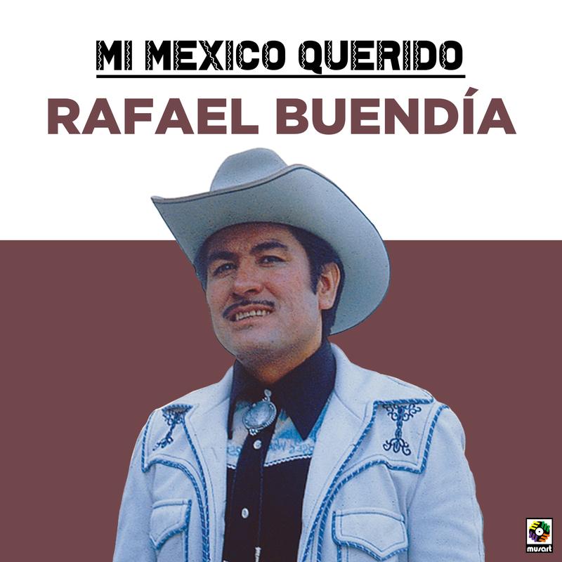 Mi Mexico Querido