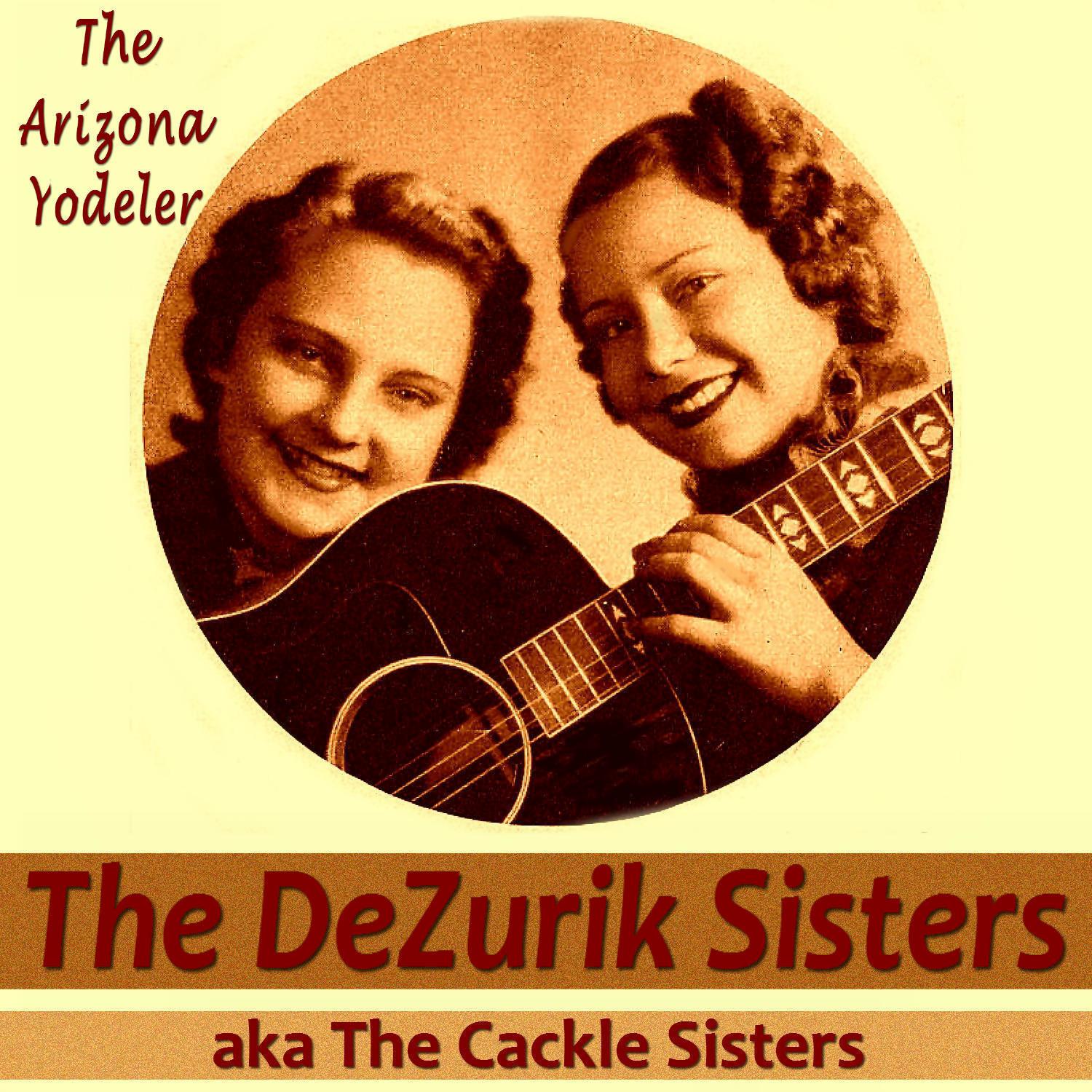 The Dezurik Sisters - When Your Baby Starts to Stepping