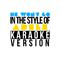 He Won't Go (In the Style of Adele) [Karaoke Version] - Single专辑