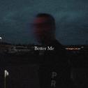 Better Me专辑