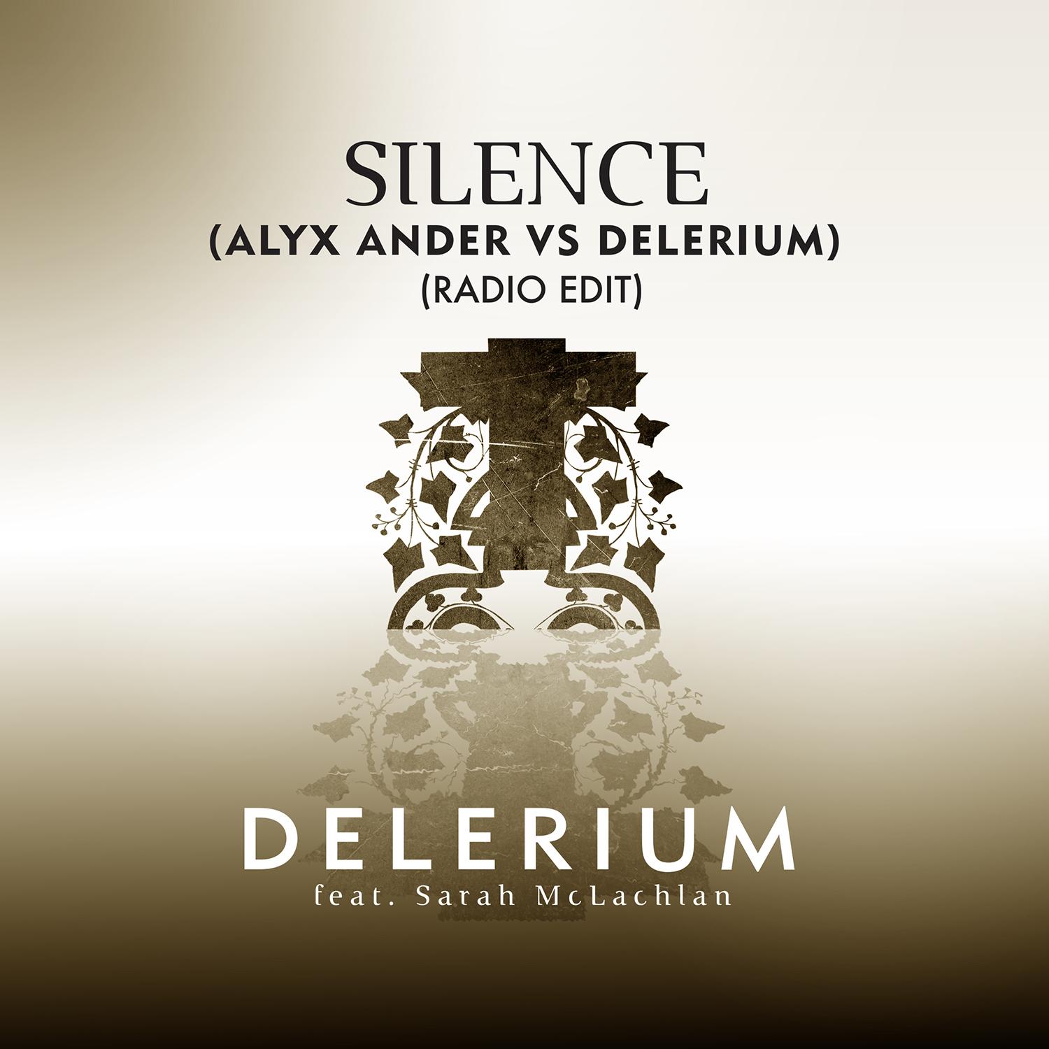 Silence (Alyx Ander vs. Delerium (Radio Edit))