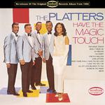 The Platters Have The Magic Touch专辑
