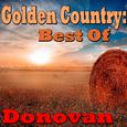 Golden Country: Best Of Donovan