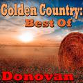 Golden Country: Best Of Donovan