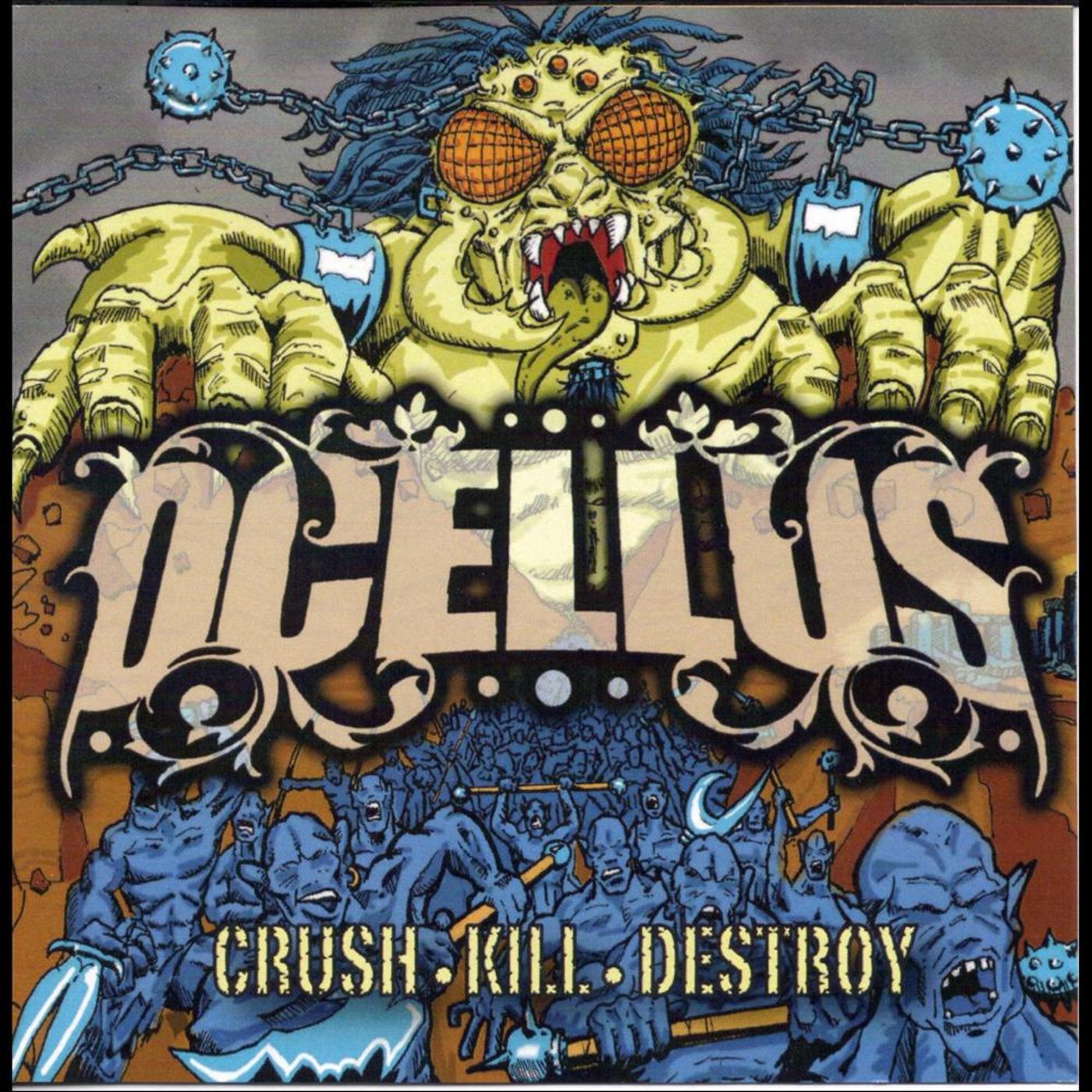 Crush Kill Destroy