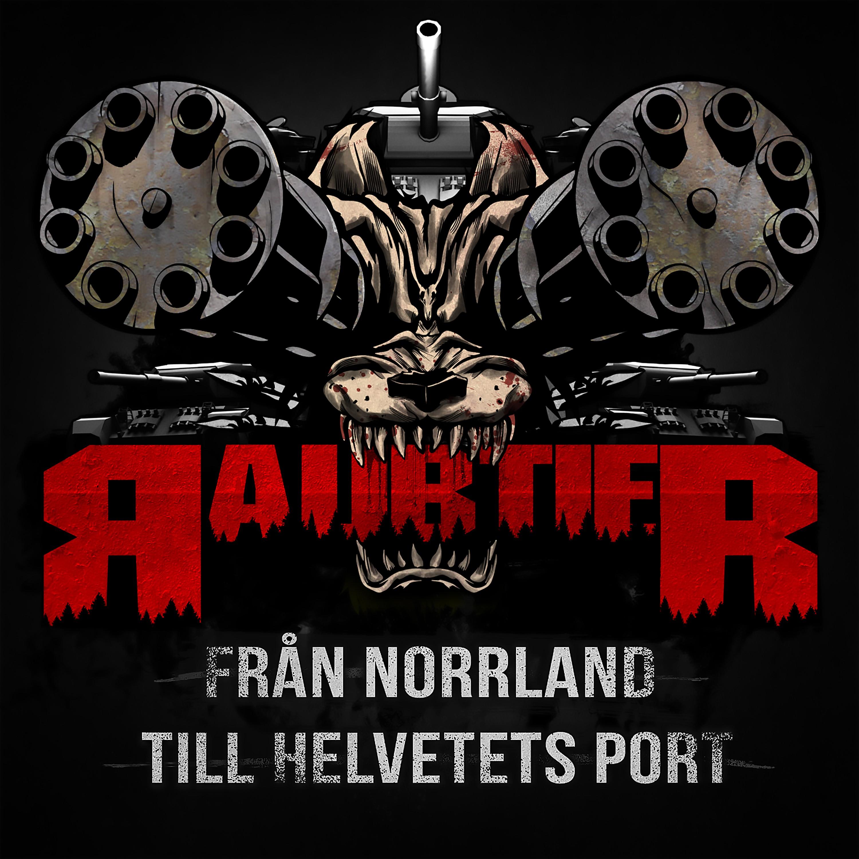Från Norrland till Helvetets port