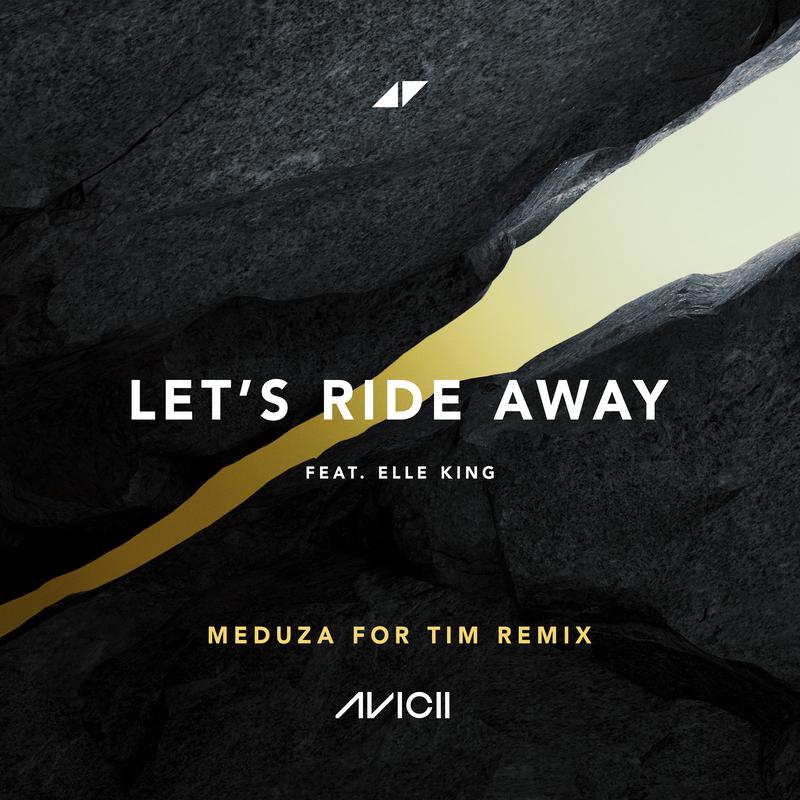 Let's Ride Away (MEDUZA For Tim Remix)专辑