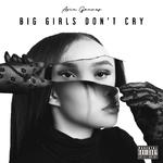 Big Girls Don't Cry专辑