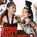 Twins Party (Charlene+Gillian)