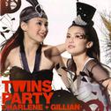Twins Party (Charlene+Gillian)专辑