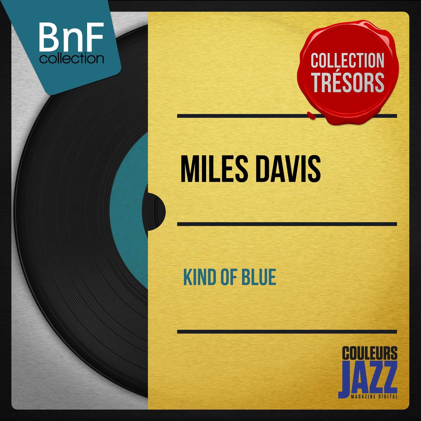 Kind of Blue (Mono Version)