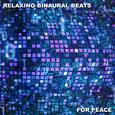 13 Delta & Alpha Sounds for Relaxing the Brain