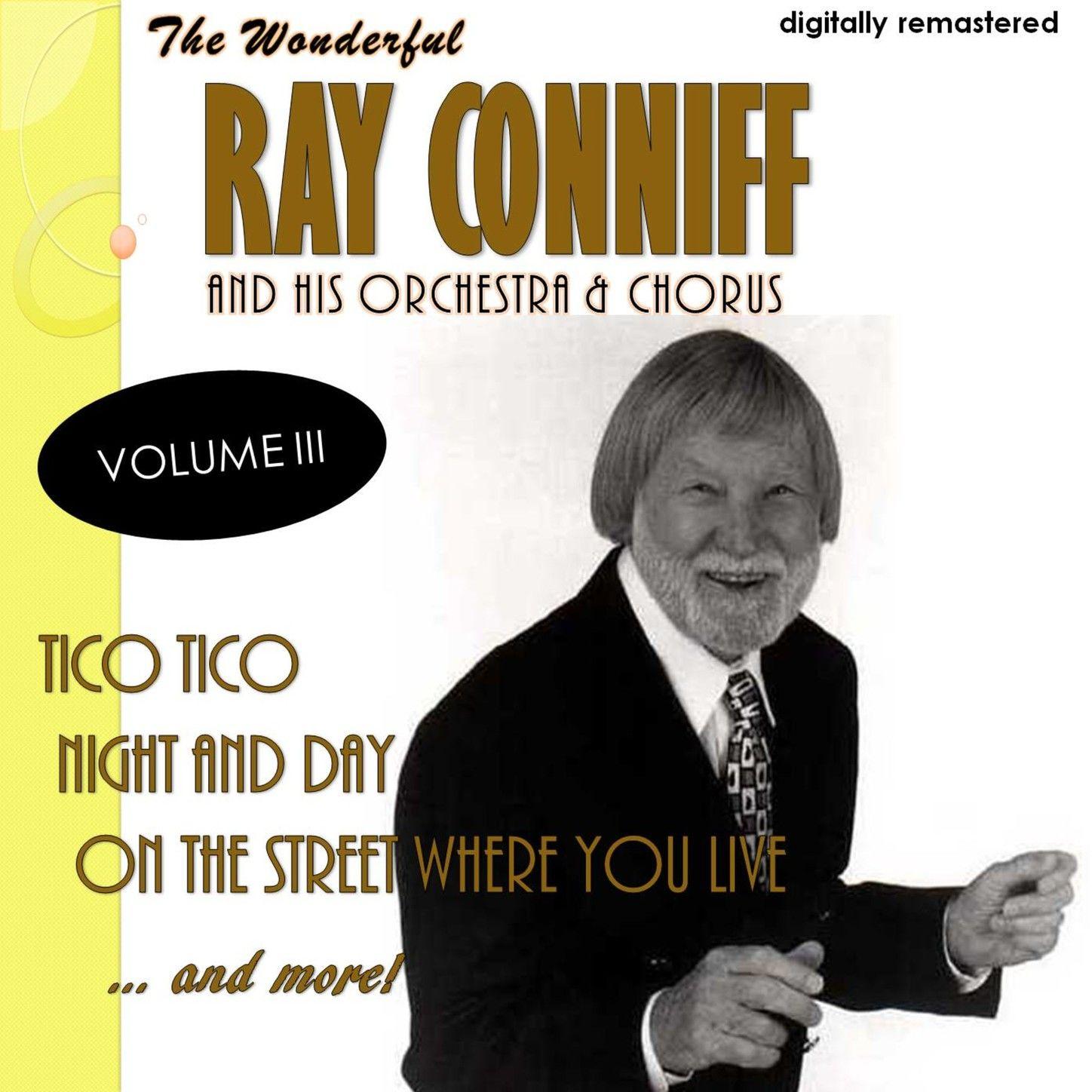 The Wonderful Ray Conniff, Vol. 3 (Remastered)